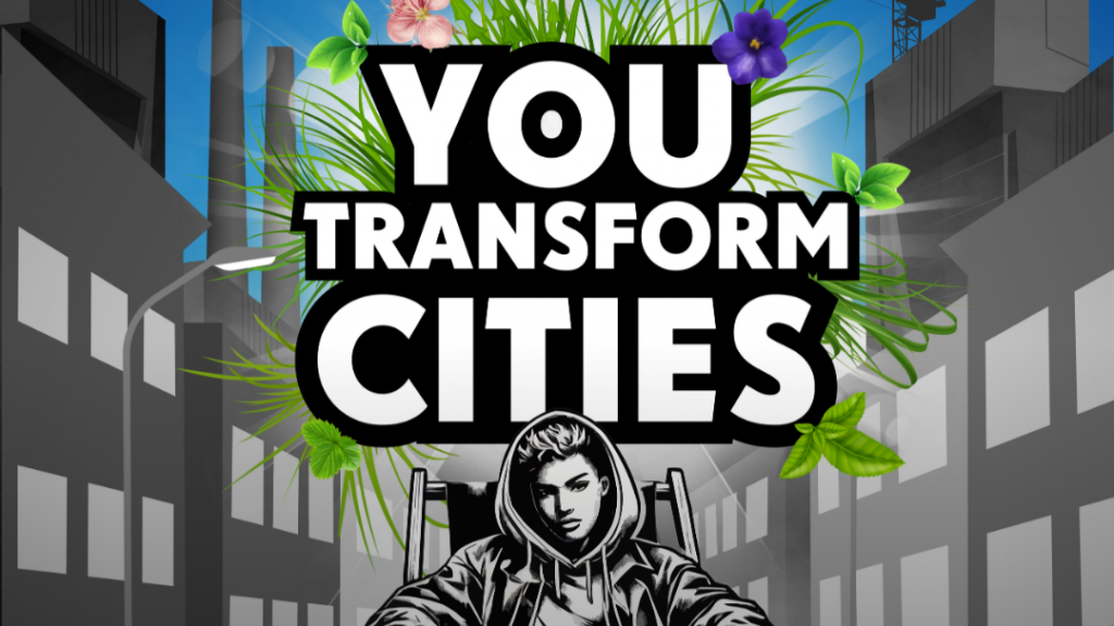 YTC - "You Transform Cities"
